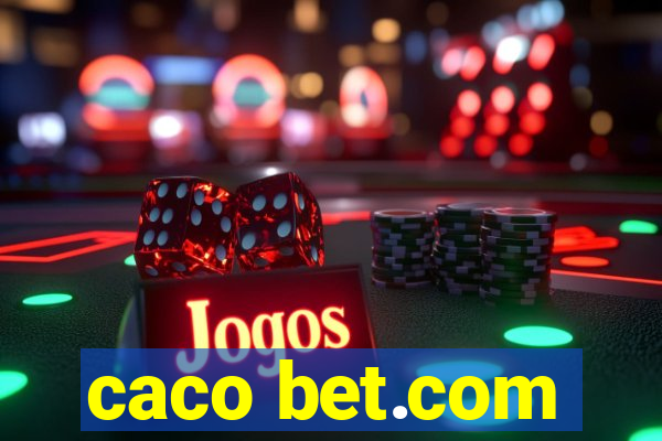 caco bet.com